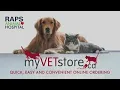 Shop My Vet Store and the RAPS Animal Hospital