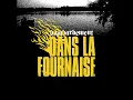 Download Lagu Bombardement - Dans La Fournaise (Full Album)