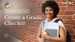 Python Interview Questions Grade Checker in Python Perfect eLearning
