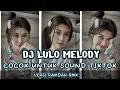 Download Lagu DJ MELODY LULO TERBARU 2024 SOUNDNYA BELUM ADA DI Channel lain BY : DJ RAMDAN RMX