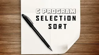 Selection sort C program Selection sort part-4 Data Structure C coding