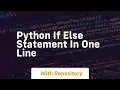 python if else statement in one line