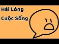 Download Lagu Hài Lòng Cuộc Sống - Tri Kỷ Cảm Xúc Web5ngay