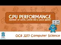OCR Computer Science Revision CPU Performance Explained Clock Speed Cores Cache
