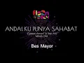 Download Lagu Andai Ku Punya Sahabat Karaoke FLS2N 2024 Bb Mayor MP3