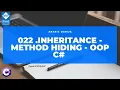 022 Inheritance - method hiding