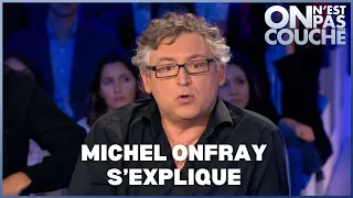 Michel Onfray : polémique sur ses propos au sujet du FN - On n'est pas couché 19 septembre 2015