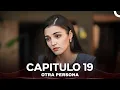 Lagu Otra Persona Capítulo 19 (Doblado En Espanol)