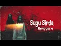 Download Lagu Sugu Sinda - Renggat 9