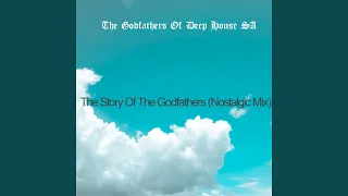 the story of the godfathers nostalgic mix 
