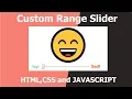 Emoji Custom Range Slider Html CSS and Javascript