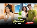 Download Lagu Tu Itni Khoobsurat Hai Full Video | Heart touching  Love Story | Rahat Fateh Ali Khan | Kk ki power