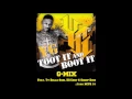 YG Ft. Ty Dolla $ign, 50 Cent & Snoop Dogg - Toot It & Boot It (G-Mix)
