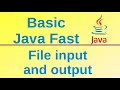 File input and output - Basic Java Fast 38