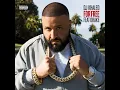 For Free (feat. Drake) - DJ Khaled