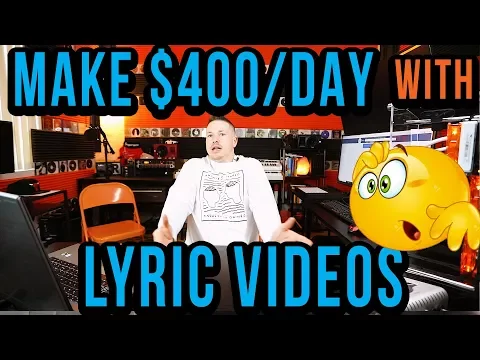 How To Make $400 A Day Making Lyric Videos (NO JOKE!)