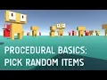 Procedural Generation For Beginners Pick a Random Item from an Array