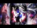 Eternxlkz - SLAY 2 (Over Slowed & Reverb)