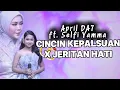 Lagu DUET MAUT! Selfi Yamma \u0026 April DA7 - Cincin Kepalsuan X Jeritan Hati | Bikin Nangis! | DA7 TOP 3