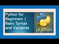 Python for Beginners Basic Syntax and Variables
