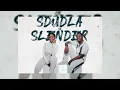 Shandesh & Mvzzle - Sdudla or Slender