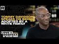Tommy Davidson On Growing Up With His Adopted White Family His First Experience With Racism