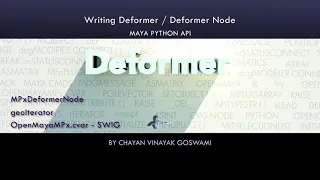 Maya Python API 12 - Writing a custom Deformer