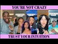TRUST Your Gut YOU RE NOT CRAZY Just LISTEN to Your INTUITION