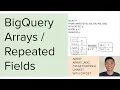 BigQuery Arrays Repeated Fields
