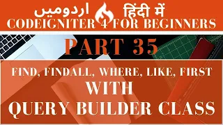 Part 35 CodeIgniter 4 Tutorial Series in How to Perform Queries with Query Builder Class