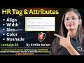 HR tag in HTML with Example How to use HR Align Width Size Color Noshade Tag in HTML