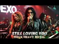 Lagu Still Loving You (Heavy Metal Rock Cover) – Scorpions | DexO