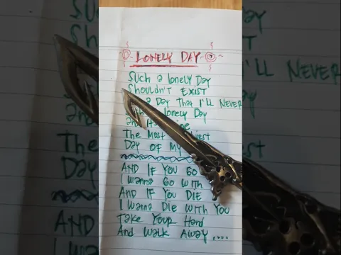 LONELY DAY #lirycs #systemofadown #lonelyday