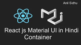 Reactjs material ui tutorial in Hindi Container Layout