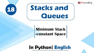 Minimum Stack-constant Space Module Basics Data Structures In English Python - 18
