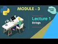 Module-3 Lecture-1 Strings