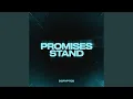 Download Lagu Promises Stand