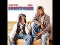 I Don't Care