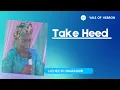 Download Lagu Take Heed by Uchechi Nnamani-(IGBO VERSION)