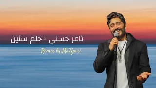 ريميكس حلم سنين تامر حسني 2023 Tamer Hosny Ma7fouci 