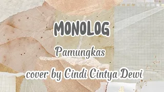 Download Lirik Monolog - Pamungkas ( Cover by Cindi Cintya Dewi ) MP3