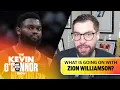 Zion Williamson is getting BLOCKED more than any player in the NBA The Kevin O Connor Show