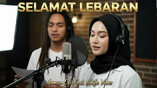 arman ofi feat shifa vibes selamat lebaran i official music video
