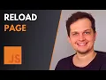 How to reload page with JavaScript