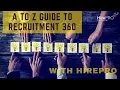A to Z guide to Recruitment 360 with HirePro