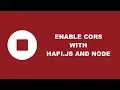 Manage Cross Origin Resource Sharing In A Node With Hapi Application
