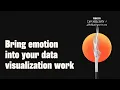 Dataviz that Captivates How to Use Emotion to Enhance Your Design - Elevate Data Visualization Show