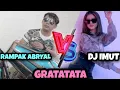 DJ IMUT X RAMPAK ABRYAL || GRATATATATA KOPLO (DJ IMUT)