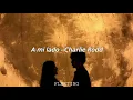 A mi lado - Charlie Rodd (Lyrics)