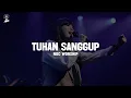 Lagu NDC Worship - Tuhan Sanggup (Lirik) Lagu Rohani Kristen Terbaru 2025